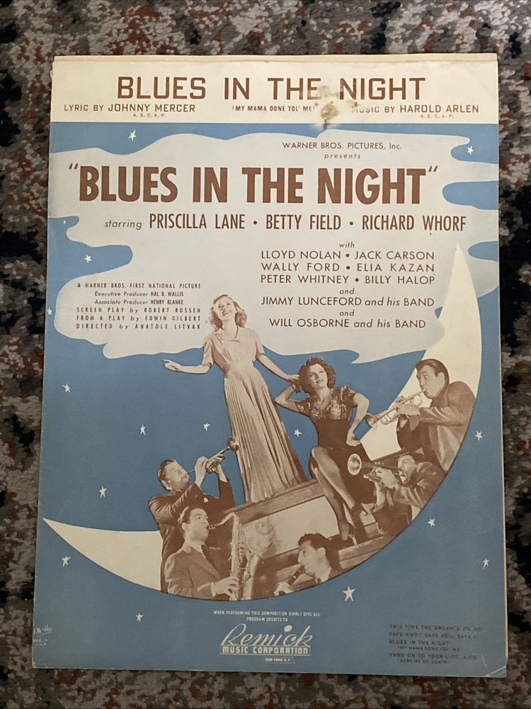 1941 HAROLD ARLEN FILM sheet music BLUES IN THE NIGHT “My Mama Done Tol’ Me”
