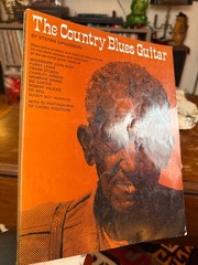 The Country Blues Guitar by Stefan Grossman Sheet Music Tab And History 1968