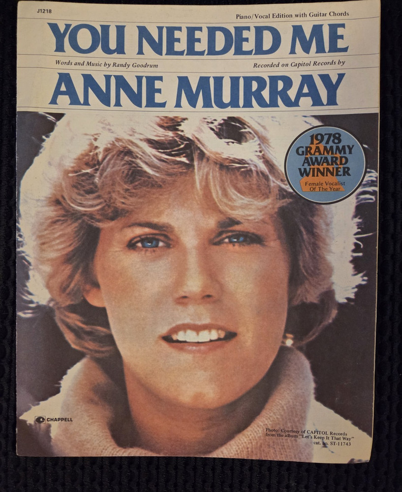 You Needed Me Piano Vocals Guitar Sheet Music 1975 Recorded by Anne Murray