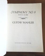 Mahler ~ Symphony No. 8 In Full Score 1989 Dover Publications SC Trade Paperback