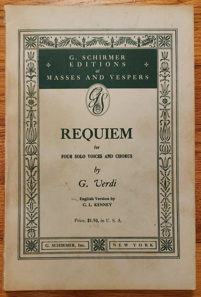 Requiem for Four Solo Voices and Chorus by G. Verdi Editions of Masses Vespers