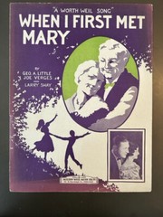 Over 30 UNFRAMED pieces of sheet music all dedicated to “Mary”. Some of the art