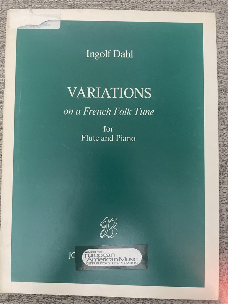 Ingolf Dahl Variations On A French Folk Tune For Flute And Piano