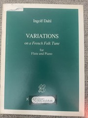Ingolf Dahl Variations On A French Folk Tune For Flute And Piano