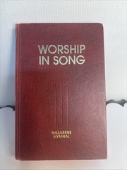 Worship in Song Nazarene Hymnal 1972 Vintage Hardcover Lillenas Publishing Red