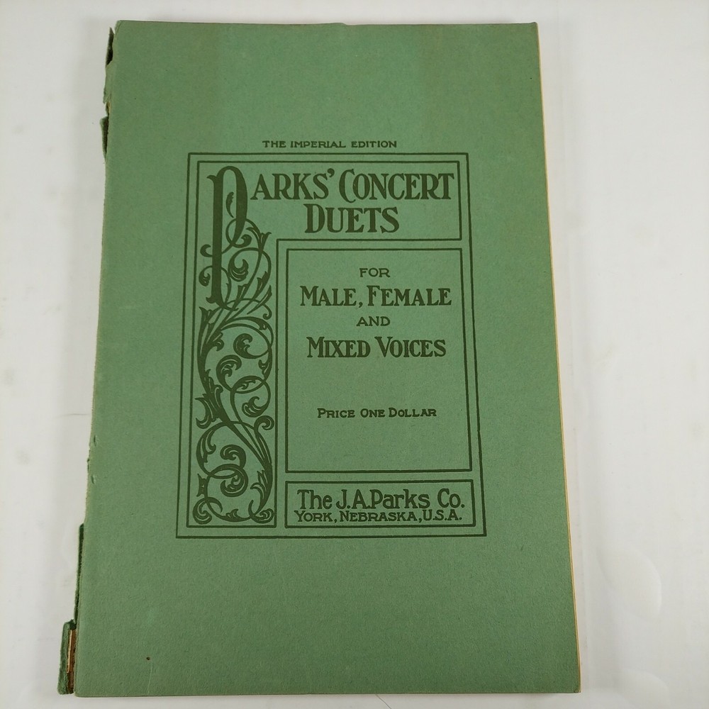 Parks&rsquo; Concert Duets for Male, Female and Mixed Voices 1913 J.A. Parks Co