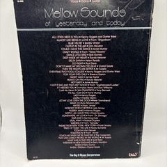 1982 Music Book Mellow Sounds of Yesterday and Today- Voice Piano Guitar Chords