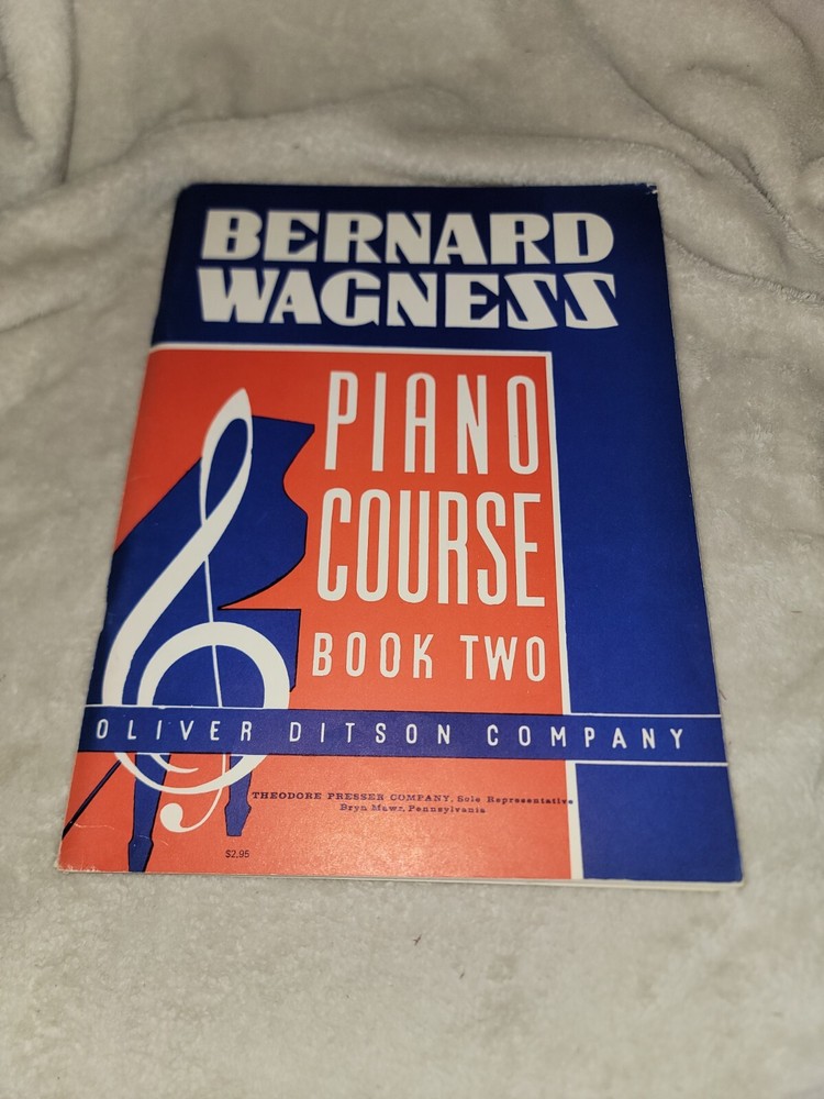 Bernard Wagness Piano Course Instruction Book Two Certificate Intact