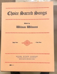 Vintage Music Book Choice Sacred Songs Wilman Willmans&rsquo; Bryn Mawr, PA Low Voice
