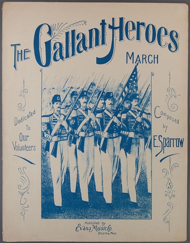 1903 THE GALLANT HEROES MARCH Military SPARROW