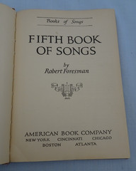 Antique School Song Book Robert Foresman American Book Company 1926 hardcover
