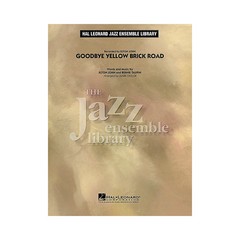 Goodbye Yellow Brick Road Jazz Band Lvl 4 by Elton John Arranged by Mark Taylor