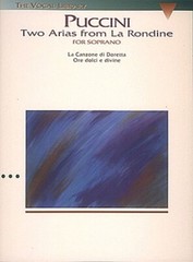 Puccini Two Arias from La Rondine The Vocal Library Sheet Music 000747029