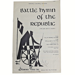 Battle Hymn Of The Republic Shawnee Press SATB Choir Sheet Music 1943 Lyrics