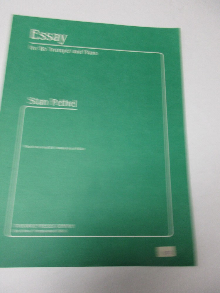 Stan Pethel Essay for B Flat Trumpet and Piano Sheet Music Theodore Presser
