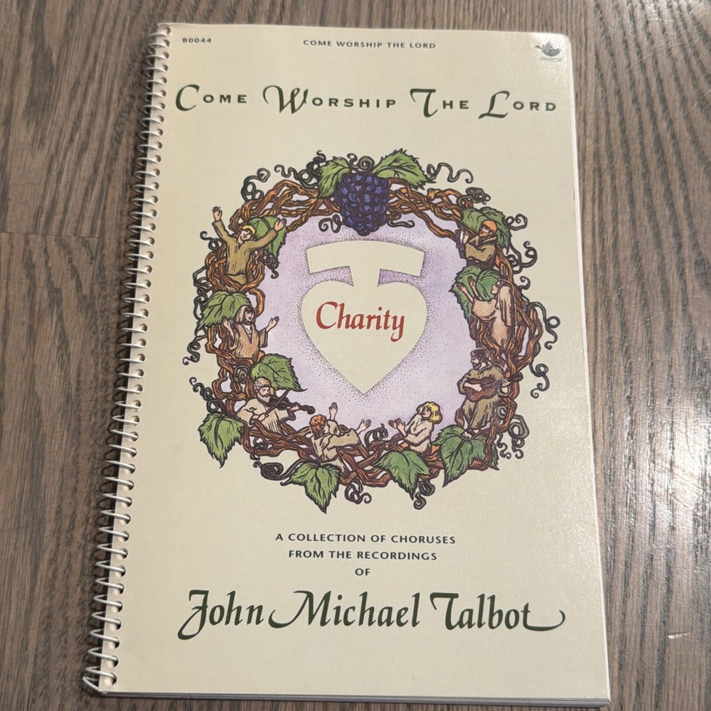John Michael Talbot – Come Worship The Lord Music Book 1991 Christian Sparrow