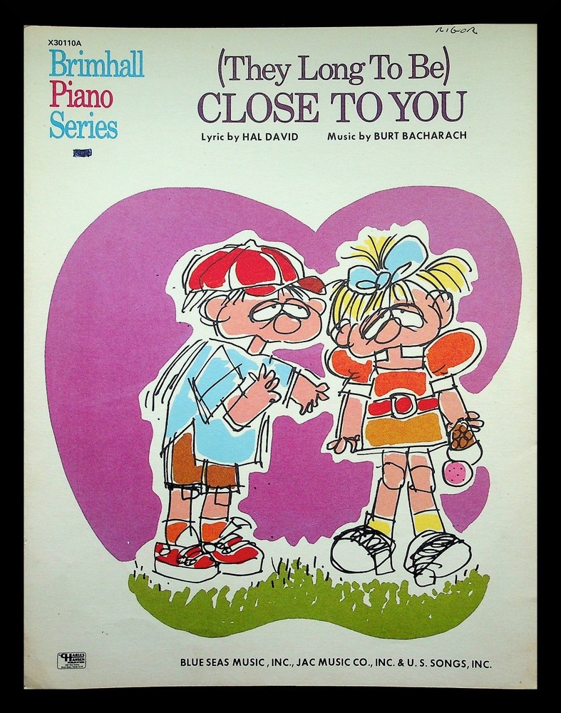 Sheet Music CLOSE TO YOU by Hal David & Burt Bacharach ©1970