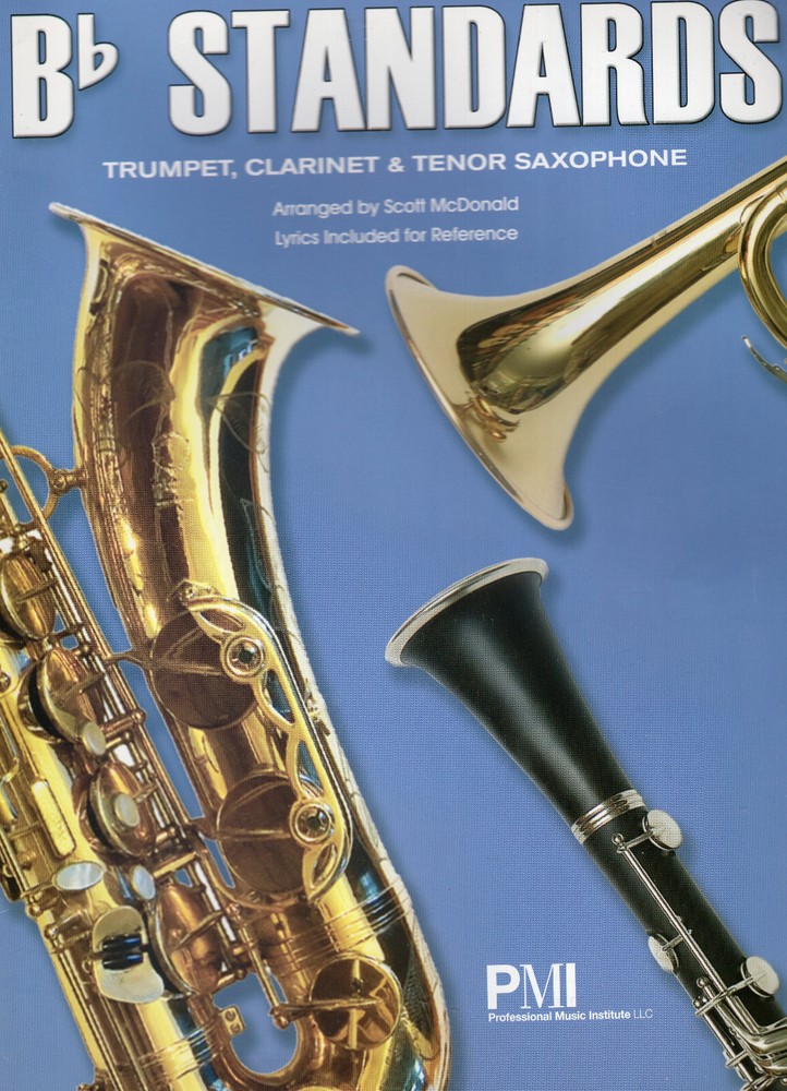 Bb STANDARDS FOR TRUMPET, CLARINET & TENOR SAXAHONE