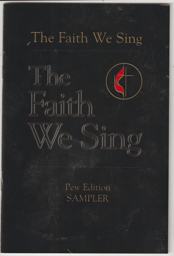 The Faith we Sing Pew Edition Sampler Music Song Book 19 pages 2000