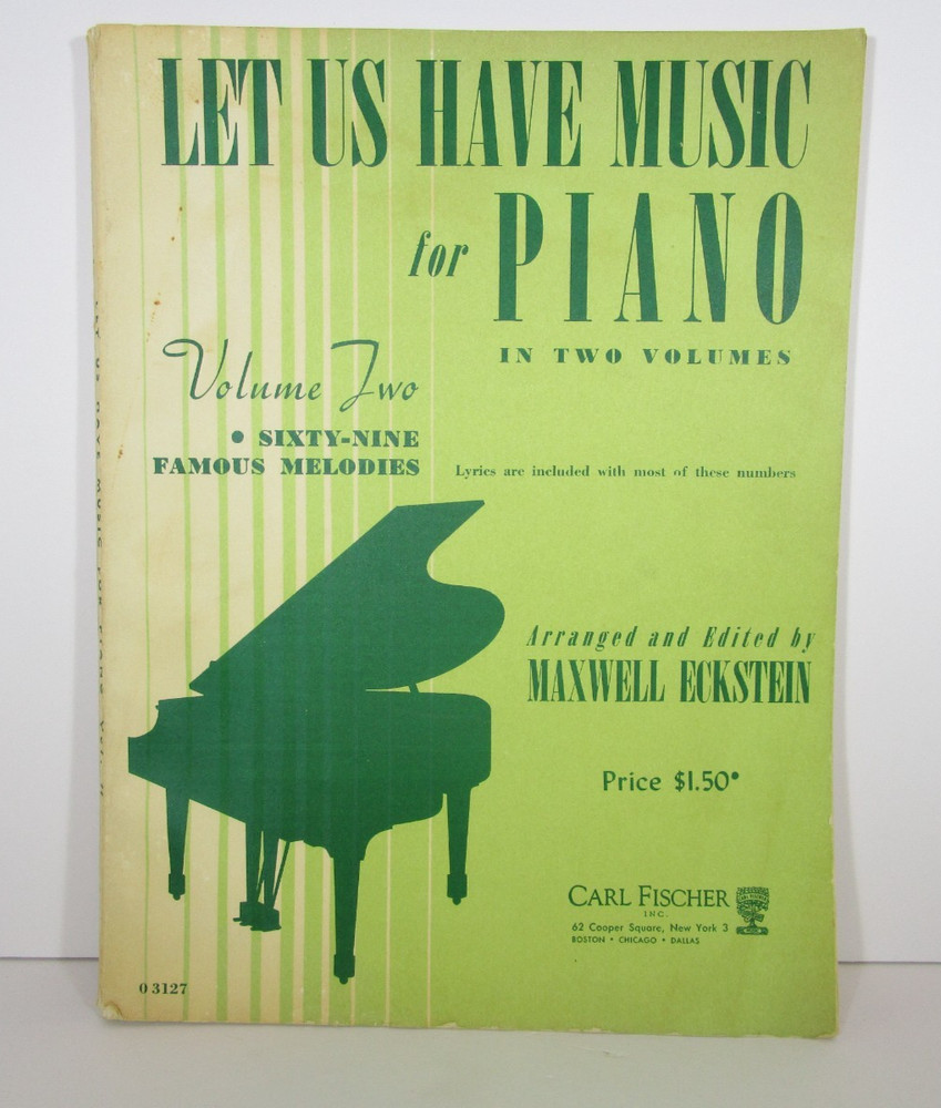 Let Us Have Music For Piano Volume Two Famous Melodies 1942 Maxwell Eckstein