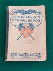 1904 American School Songs Book Cloth Cover Hope Publishing Chicago Antique vtg