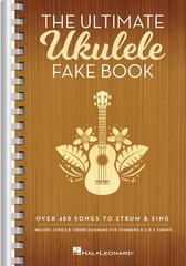 Ultimate Ukulele Fake Book Small Edition 6×9 400 Songs Strum & Sing Chord Lyrics