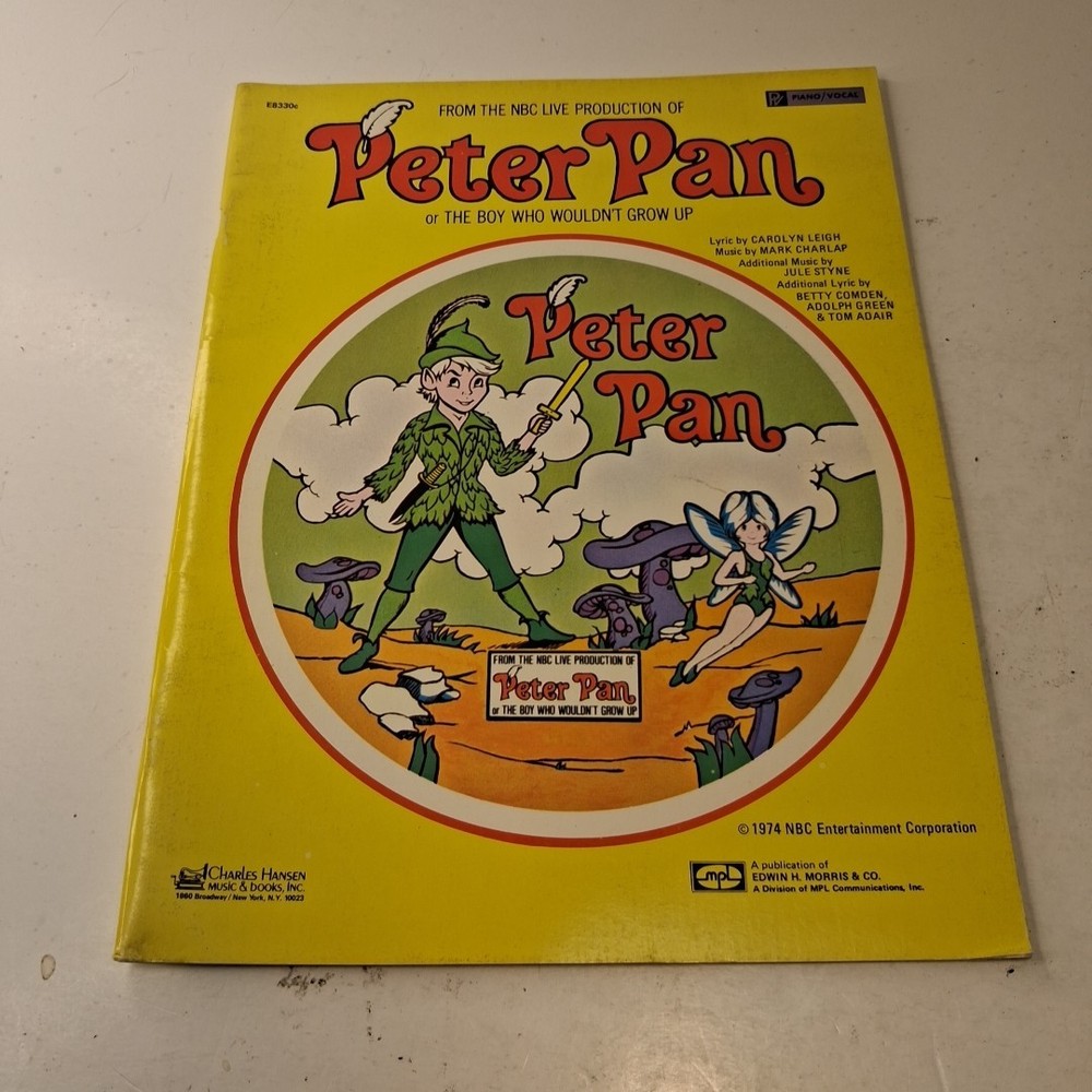 Vintage 1974 Peter Pan NBC Live Production Songbook Sheet Music Charles Hansen