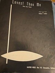 Lovest Thou Me (More Tgan Thee) Sheet Music Words Music Gaither NOTE: SM1