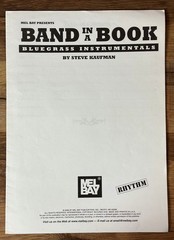 Used Mel Bay Band in a Book Bluegrass Instrumentals By Steve Kaufman Lead/Rhythm
