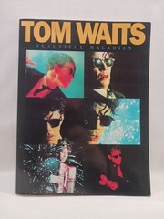 Tom Waits Beautiful Maladies Sheet Music Piano Vocal Book TPB VGC