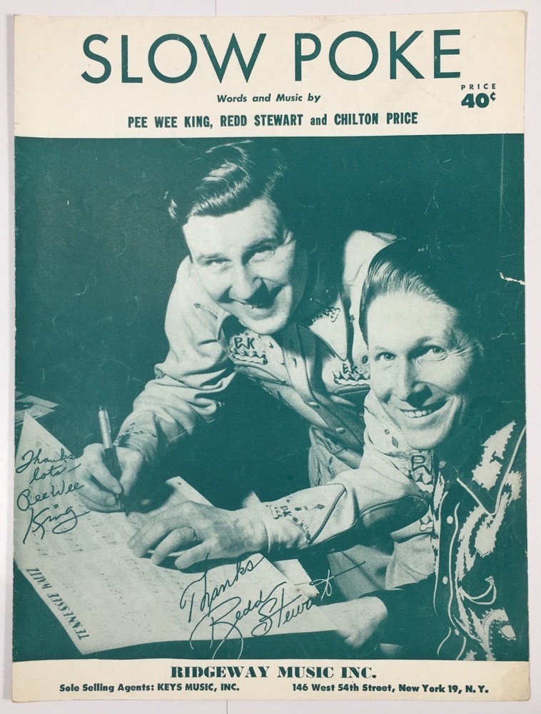 Slow Poke Piano Sheet Music By Pee Wee King Redd Stewart Chilton Price 1951