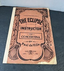 The Eclipse Instructor for Concertina By Paul de Ville 1905 Rudiments of Music