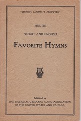 Selected Welsh and English Favorite Hymns – Hymnal Natl Gymanfa Ganu Assoc