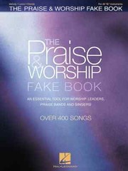 The Praise and Worship Fake Book