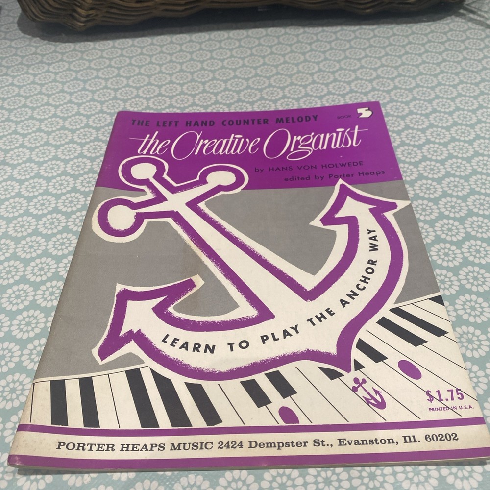 The Creative Organist – Music Book 5 – Learn to Play Organ – Anchor – 32 Pages