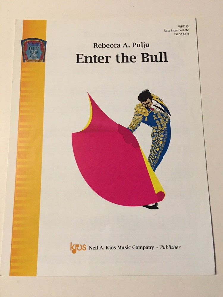 KJOS Sheet Music Center Stage Solos Piano Late Intermediate ~ ENTER THE BULL