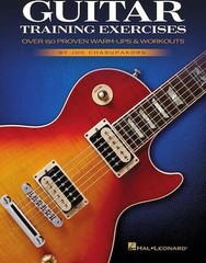Guitar Training Exercises – Over 150 Proven Warm-Ups and Workouts