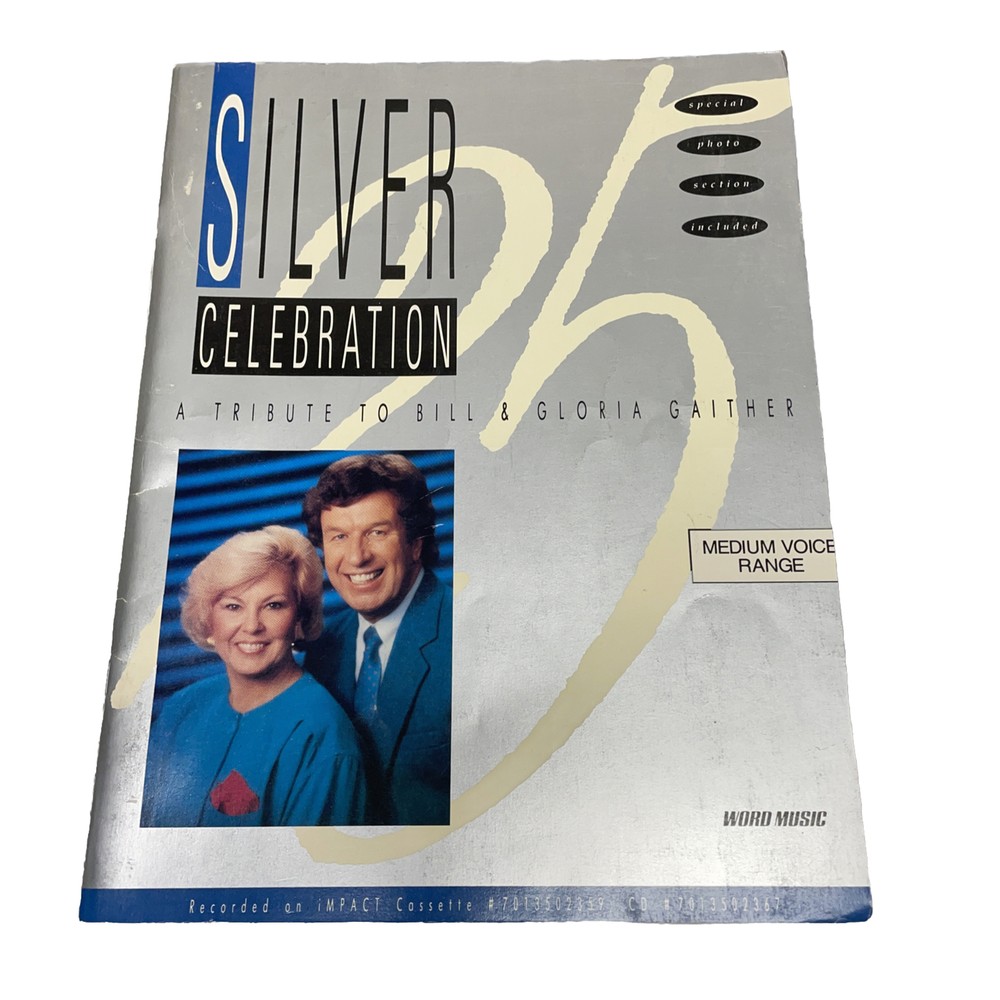 Silver Celebration Tribute Bill Gloria Gaither Medium Voice Word Sheet Music