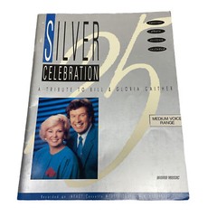Silver Celebration Tribute Bill Gloria Gaither Medium Voice Word Sheet Music