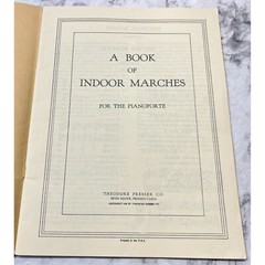 A Book of Indoor Marches for the Pianoforte 1928 Songbook Piano Sheet Music
