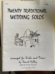 Twenty Traditional Wedding Solos,arranged for Viola&Piano,Last Resort Music Publ