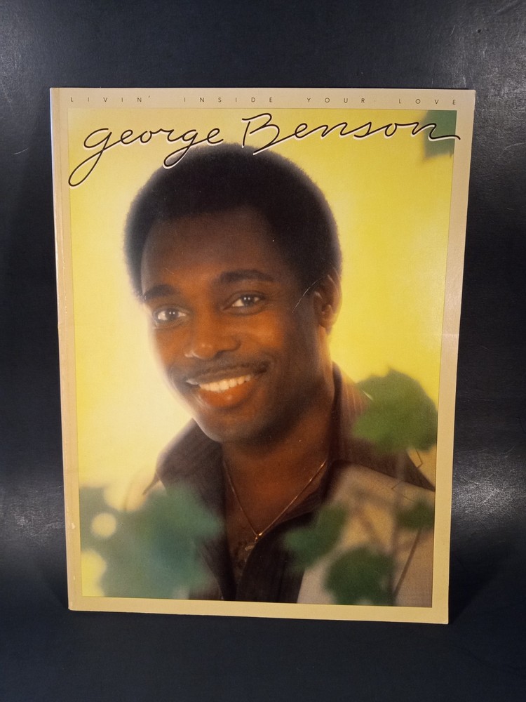 1979 George Benson Livin&rsquo; Inside Your Love Songbook Trade Paperback