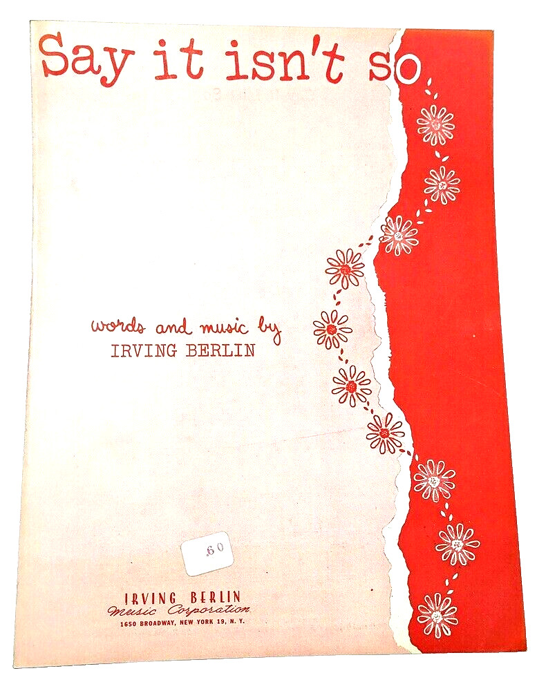 Say It Isn&rsquo;t So Sheet Music Irving Berlin 1948