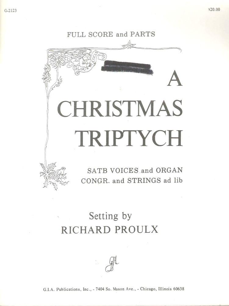 Christmas Triptych SATB Congregation Organ Strings Score & Parts 1977 Proulx