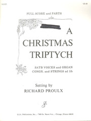 Christmas Triptych SATB Congregation Organ Strings Score & Parts 1977 Proulx
