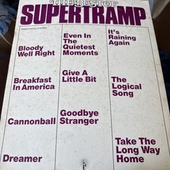 The Best of Supertramp Songbook Sheet Music SEE FULL LIST 10 Songs