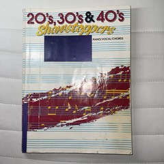 Sheet Music 20&rsquo;s 30&rsquo;s & 40&rsquo;s Showstoppers Songbook 1987 Piano Vocal Chords