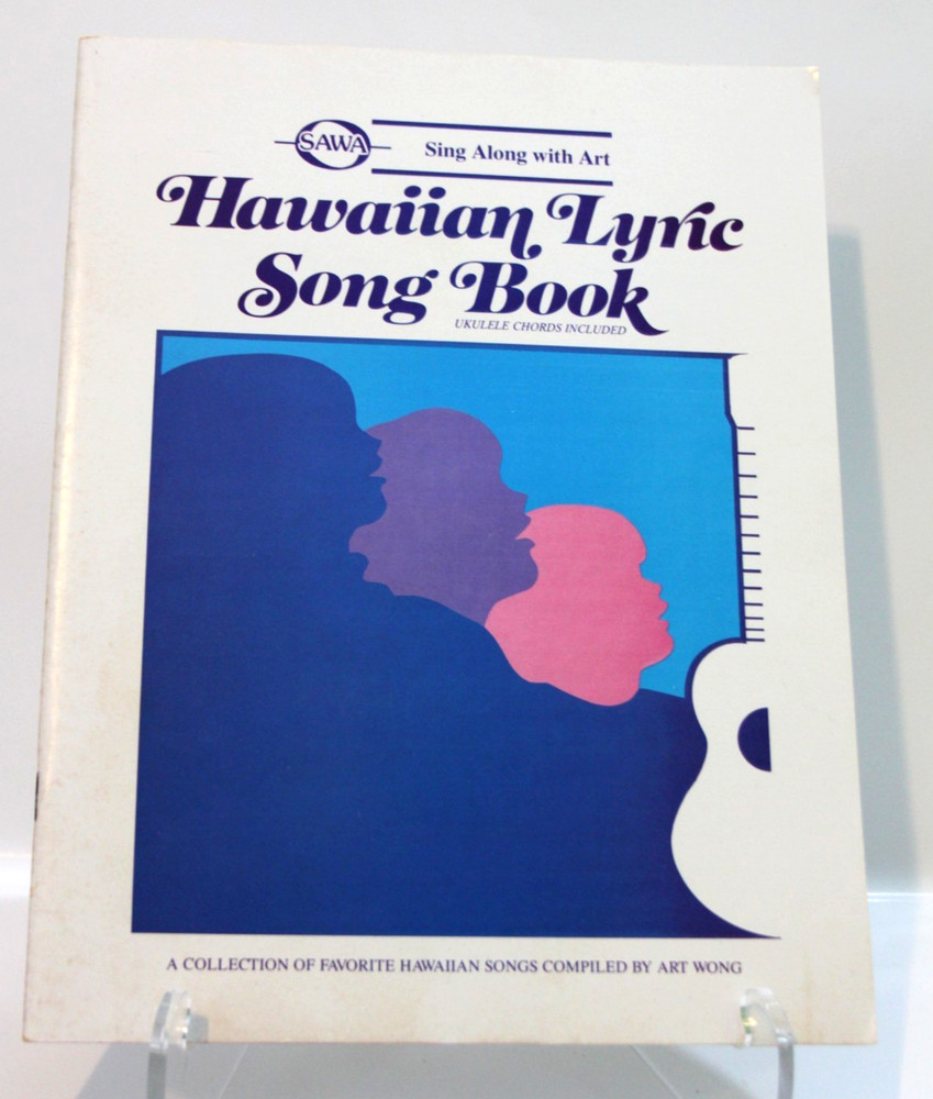 Art Wong Sawa Hawaiian Lyric Song Book Ukulele Cords 1994 Hawaii Music Vintage