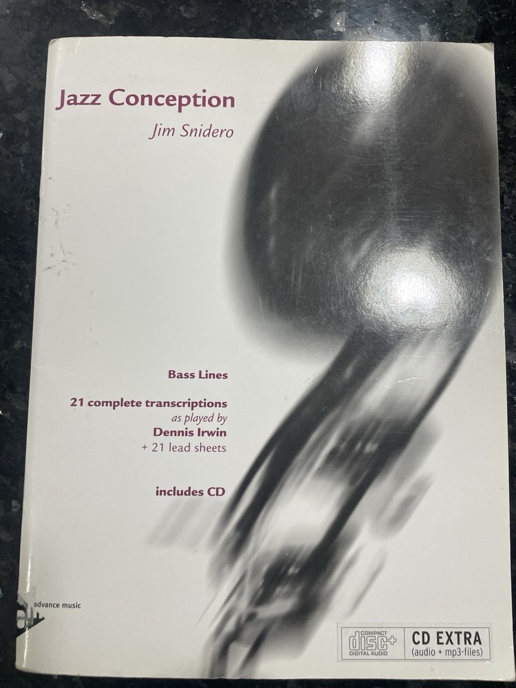 Jazz Conception: Bass Lines: 21 Complete Transcriptions as Played by Dennis I…