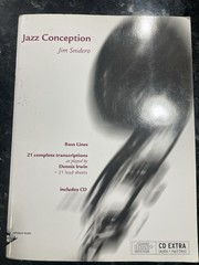 Jazz Conception: Bass Lines: 21 Complete Transcriptions as Played by Dennis I…